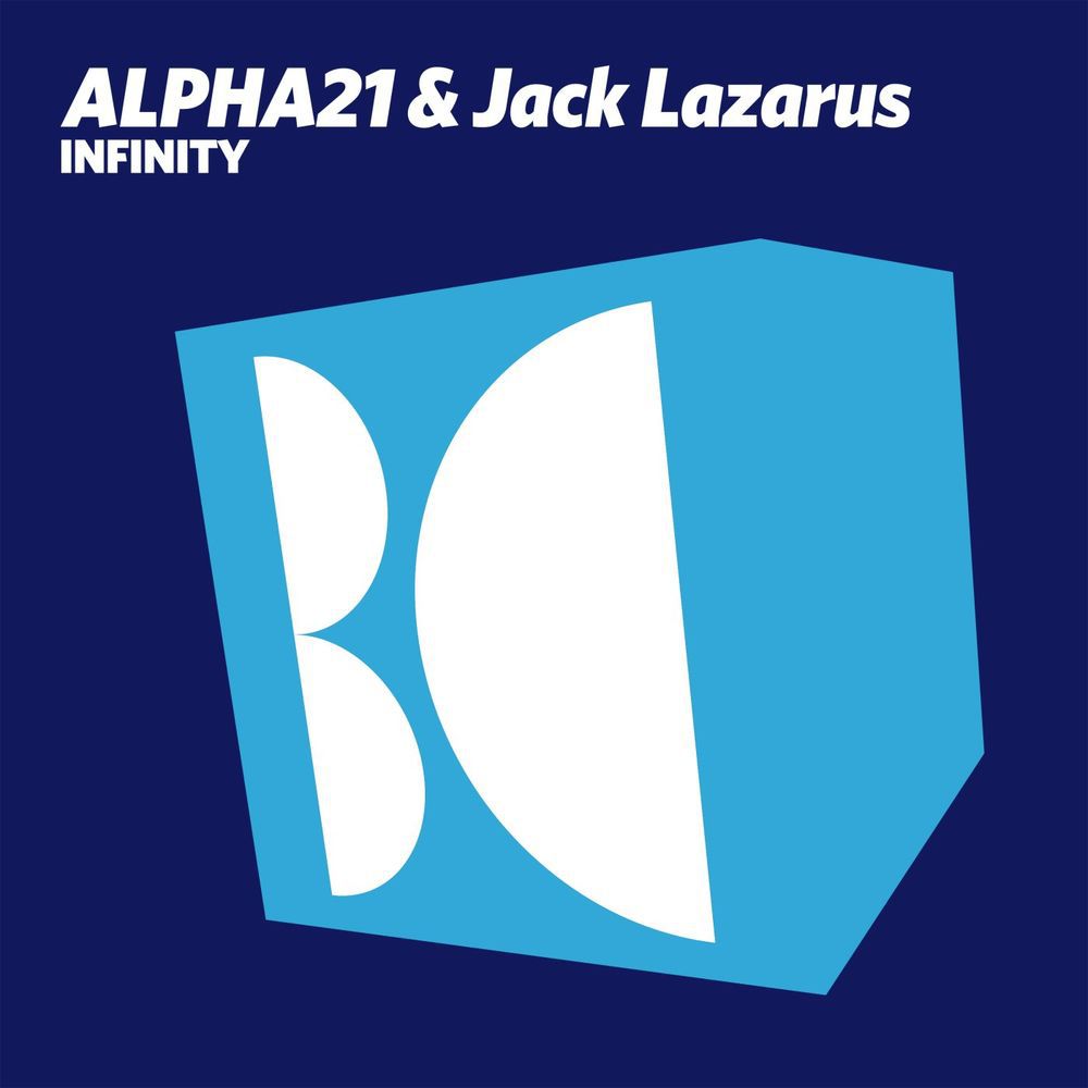 ALPHA21 & Jack Lazarus - Infinity [BALKAN0688]